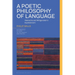 A Poetic Philosophy of Language: Nietzsche and Wittgenstein's Expressivism