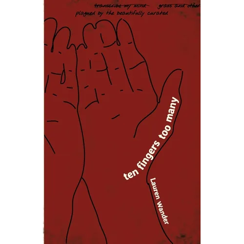 ten fingers too many