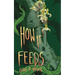 How It Feeds