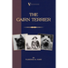 The Cairn Terrier (A Vintage Dog Books Breed Classic)