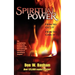 Spiritual Power: How To Get It, How To Give It