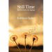 Still Time: Reflections on Aging