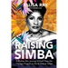 Raising Simba: A Mother-Son Journey of Faith from the Chicago Projects to the Broadway Stage