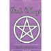 Pink Magic: Wiccan Spells of Love and Protection