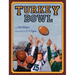 Turkey Bowl