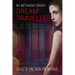 Dream Traveller: She's In Your Mind