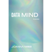 Data Mind: Poems