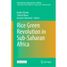 Rice Green Revolution in Sub-Saharan Africa