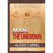 Man, the Unknown