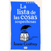 La Lista de Las Cosas Sospechosas / The List of Suspicious Things