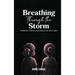 Breathing Through the Storm