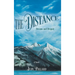 The Distance: Dreams and Despair