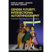 Gender Futurity, Intersectional Autoethnography: Embodied Theorizing from the Margins