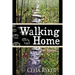 Walking Home: Trail Stories