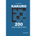 Kakuro - 200 Logic Puzzles 10x10 (Volume 6)