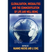 Globalisation, Inequality and the Commodification of Life and Wellbeing