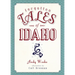 Forgotten Tales of Idaho