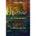 The Site: Only the dead keep secrets