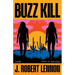 Buzz Kill