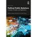 Political Public Relations: Concepts, Principles, and Applications