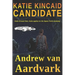 Katie Kincaid Candidate: Katie Kincaid One