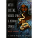 Witch Queens, Voodoo Spirits, and Hoodoo Saints: A Guide to Magical New Orleans