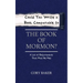 Could You Write a Book Comparable to the Book of Mormon?: A List of Requirements That Must Be Met