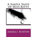A Simple Taste of Miss Kitty