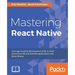 Mastering React Native: Learn Once, Write Anywhere