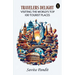 Traveler's Delight Visiting The World's Top 100 Tourist Places