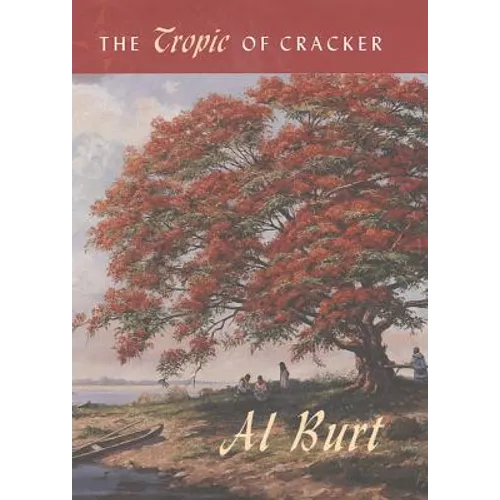 The Tropic of Cracker