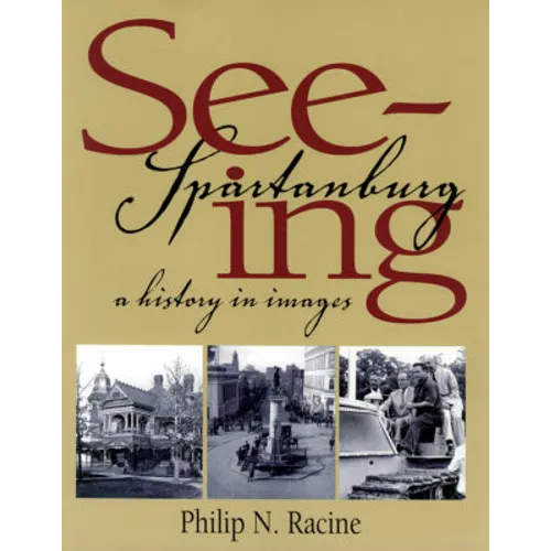Seeing Spartanburg