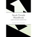 Stock Trends Handbook: A guide to stock analysis using Stock Trends