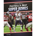 Football's Best Super Bowls