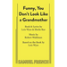 Funny, You Don't Look Like a Grandmother
