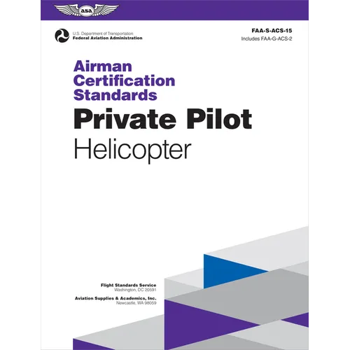 Airman Certification Standards: Private Pilot - Helicopter (2026): Faa-S-Acs-15