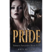 Pride: A Rapunzel Retelling Dark Contemporary Romance