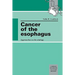 Cancer of the Esophagus: Approaches to the Etiology