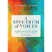 A Spectrum of Voices: Prominent American Voice Teachers Discuss the Teaching of Singing