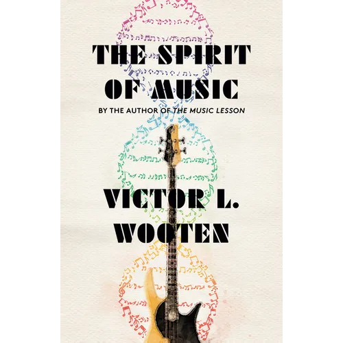 The Spirit of Music: The Lesson Continues