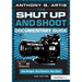 The Shut Up and Shoot Documentary Guide: A Down & Dirty DV Production