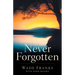 Never Forgotten