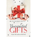 Unexpected Gifts: If Something Happens, Would You?