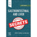 Gastrointestinal and Liver Secrets