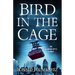 Bird in the Cage