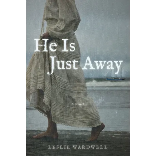 He Is Just Away