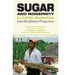 Sugar and Modernity in Latin America: Interdisciplinary Perspectives