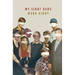 My Eight Dads