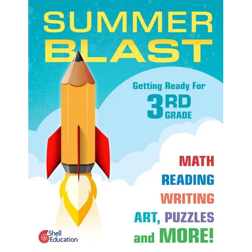Summer Blast: Getting Ready for Third Grade