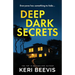 Deep Dark Secrets